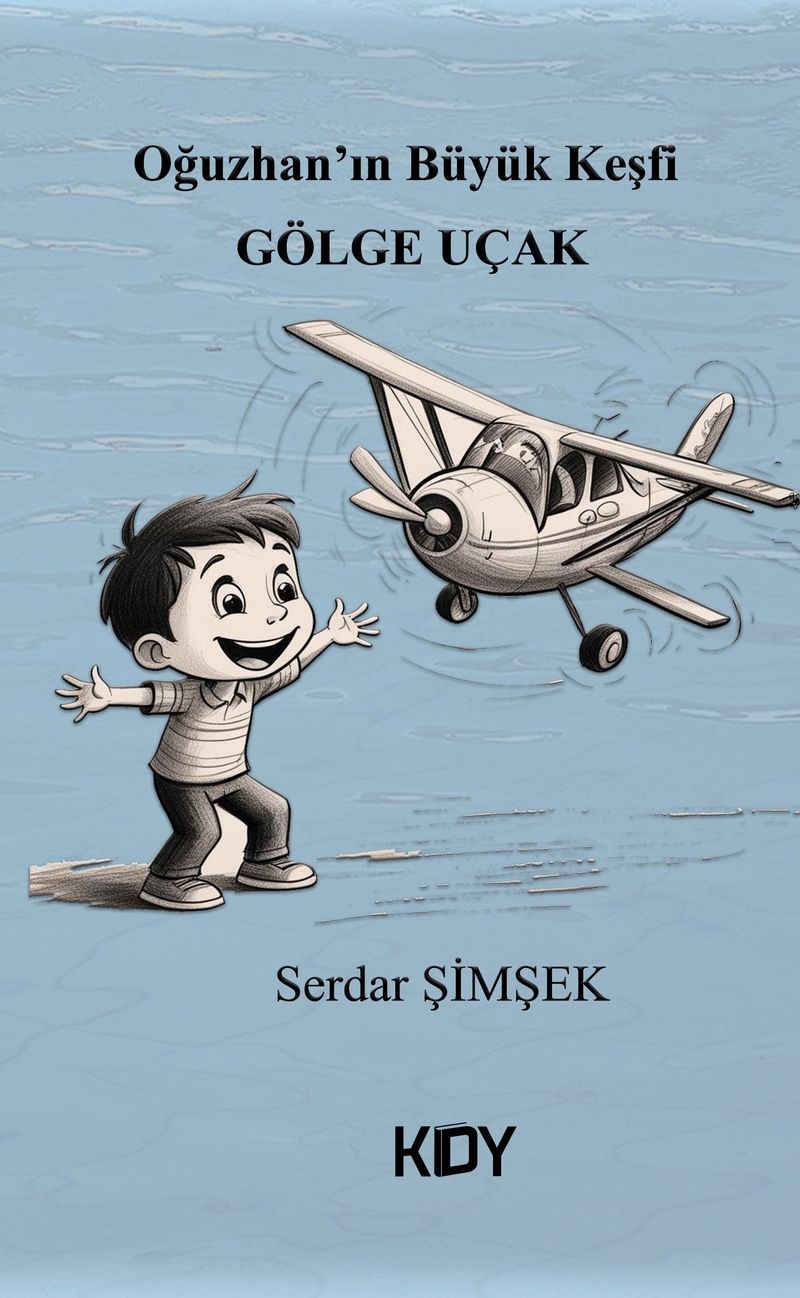 Oğuzhan'ın Büyük Keşfi Gölge Uçak kitap kapağı