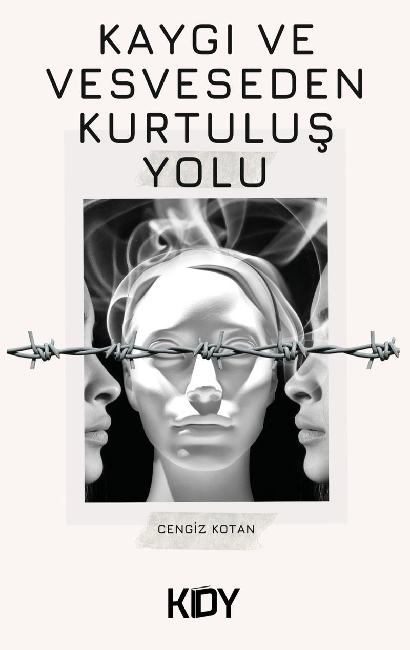Kaygı ve Vesveseden Kurtuluş Yolu kitap kapağı