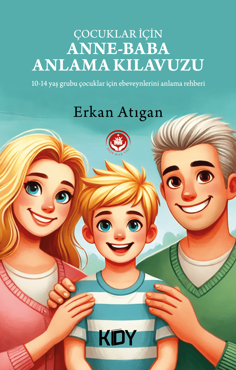Çocuklar İçin Anne-Baba Anlama Kılavuzu kitap kapağı