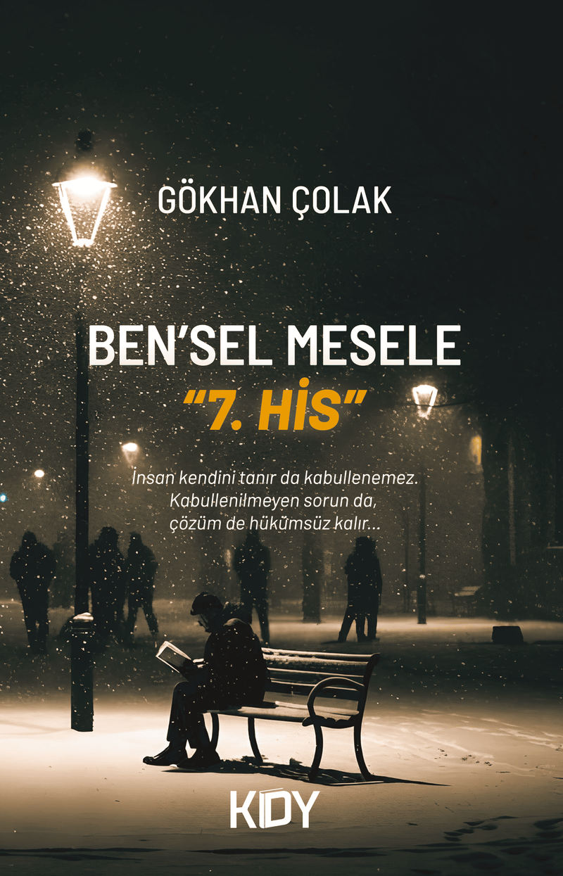 Ben'sel Mesele "7. His" kitap kapağı