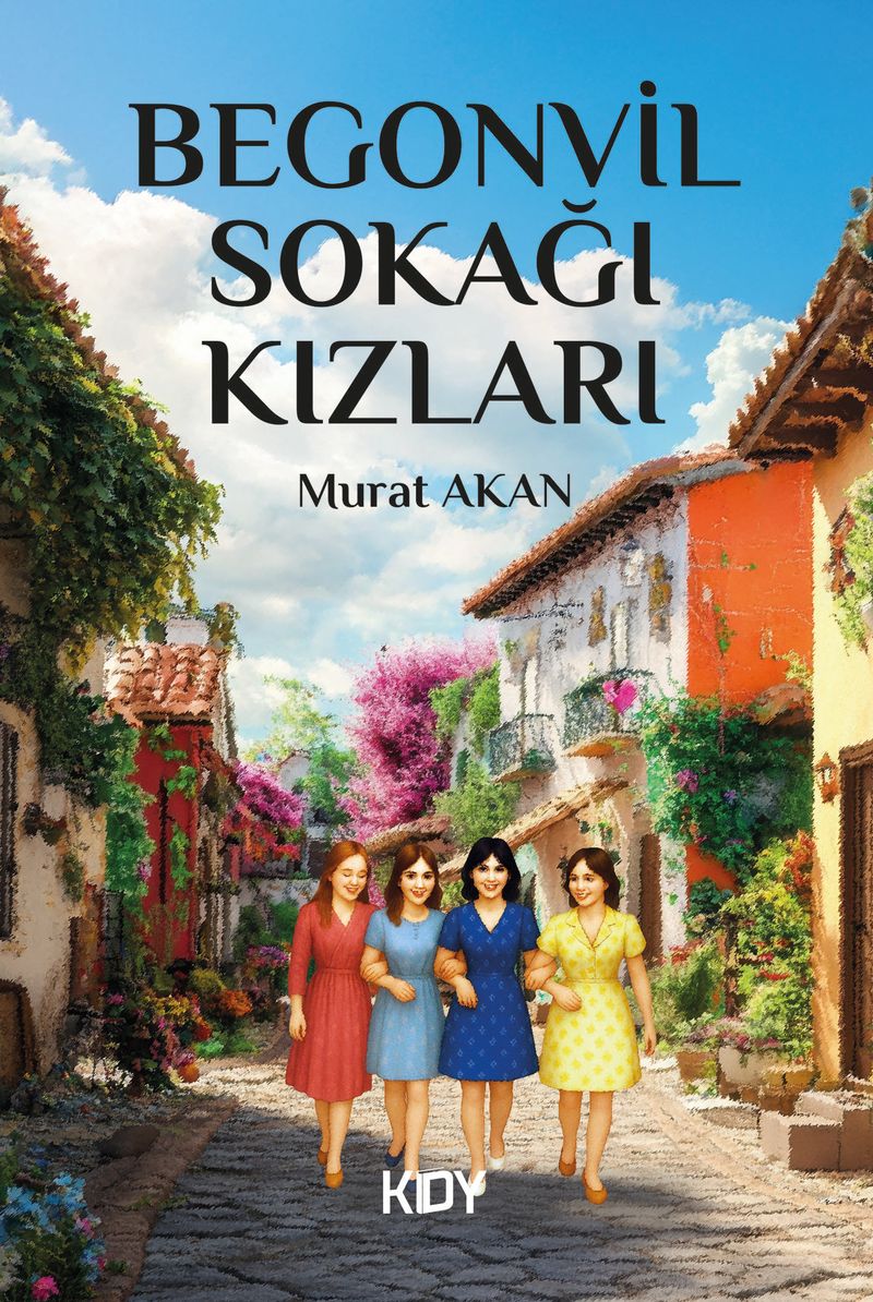 Begonvil Sokağı Kızları! kitap kapağı