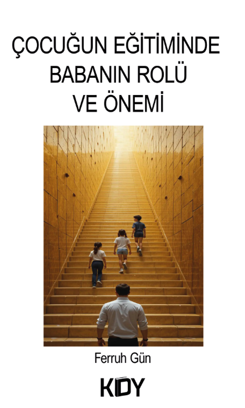 Çocuğun Eğitiminde Babanın Rolü ve Önemi kitap kapağı