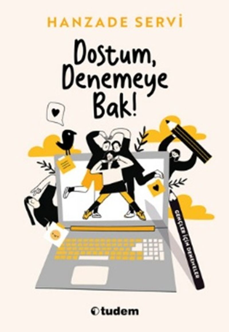 Dostum, Denemeye Bak! kitap kapağı