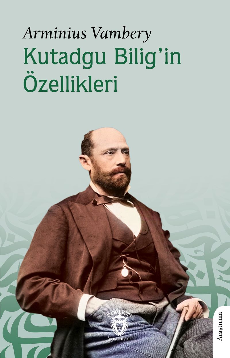 Kutadgu Bilig'in Özellikleri kitap kapağı
