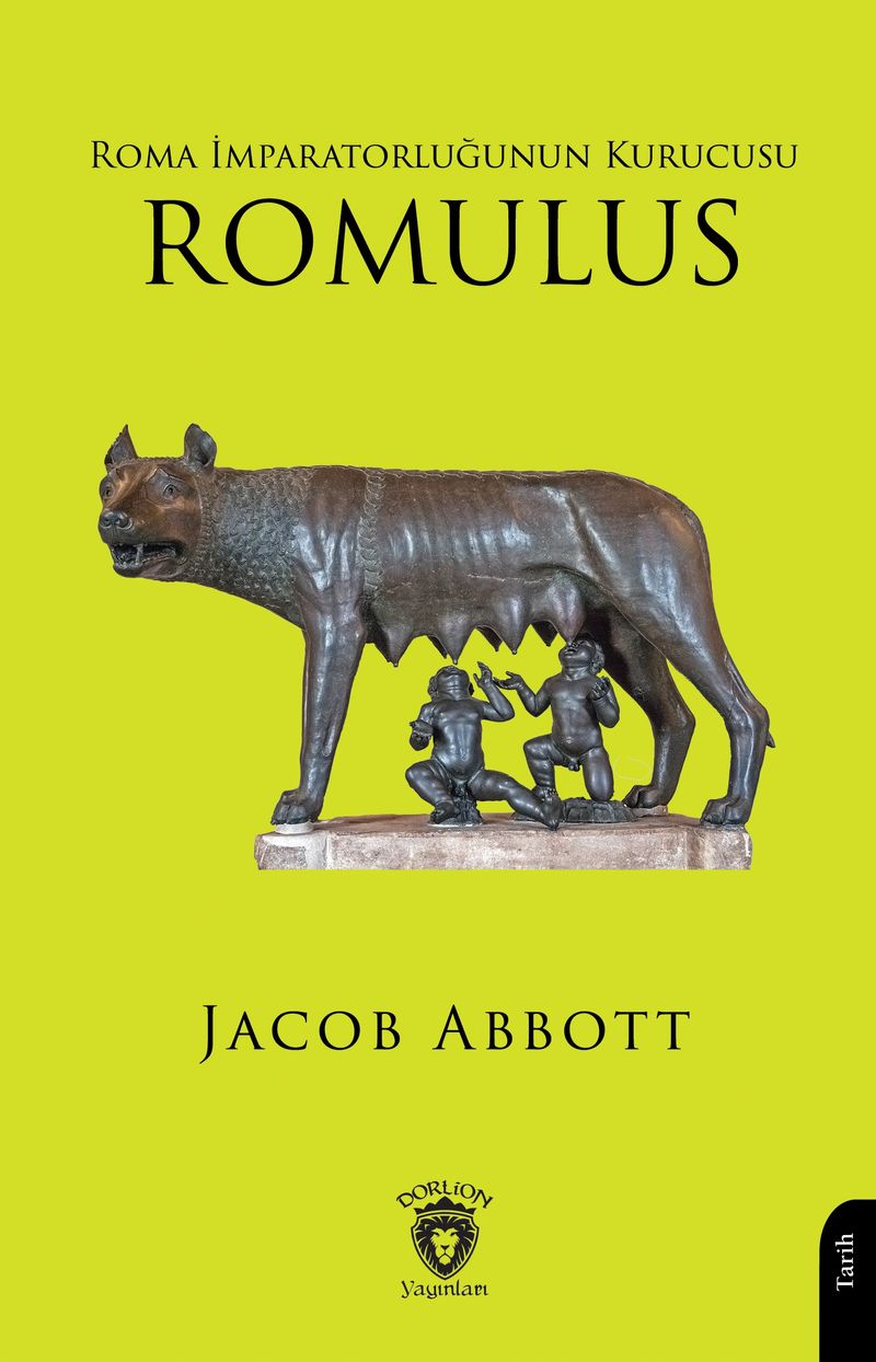 Roma İmparatorluğunun Kurucusu Romulus kitap kapağı