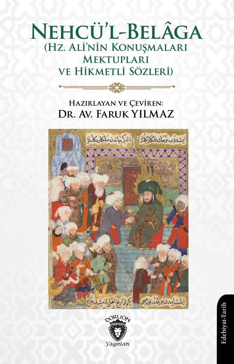 Hz. Ali - Nehcü'l-Belaga (Hz. Ali'nin Konuşmaları Mektupları ve Hikmetli Sözleri) kitap kapağı