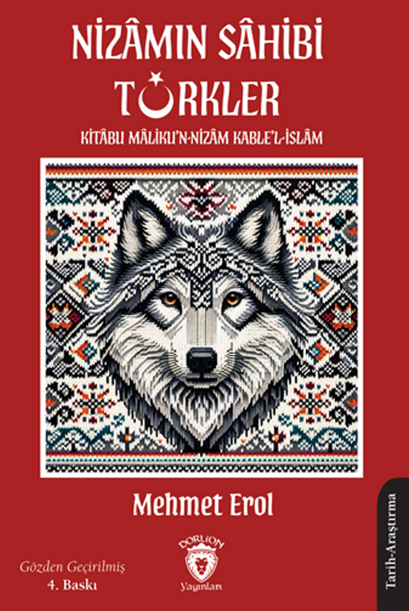 Nizamın Sahibi Türkler: Kitabu Maliku'n-Nizam Kable'l-İslam kitap kapağı