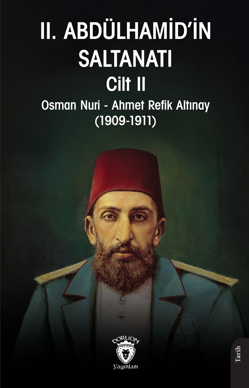 II. Abdülhamid'in Saltanatı Cilt II kitap kapağı