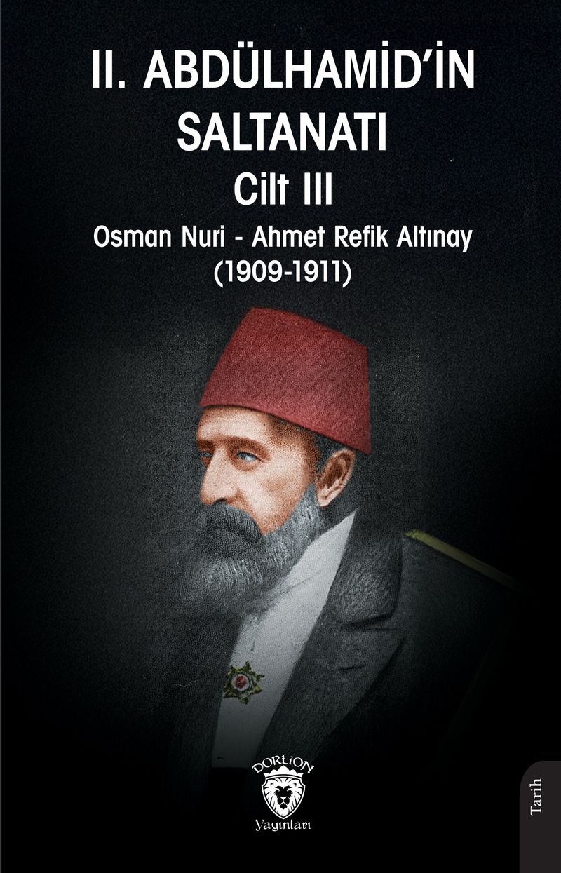 II. Abdülhamid'in Saltanatı Cilt III kitap kapağı
