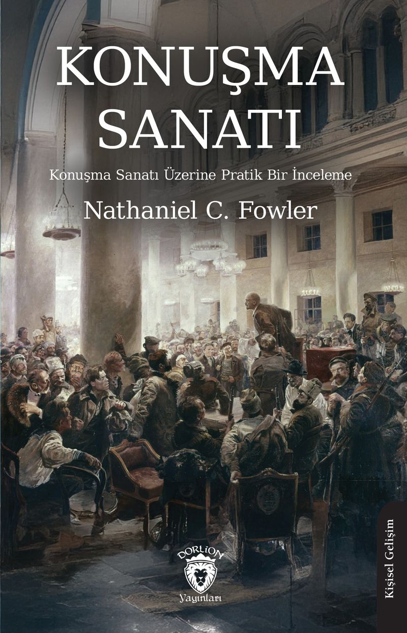 Konuşma Sanatı Konuşma Sanatı Üzerine Pratik Bir İnceleme kitap kapağı
