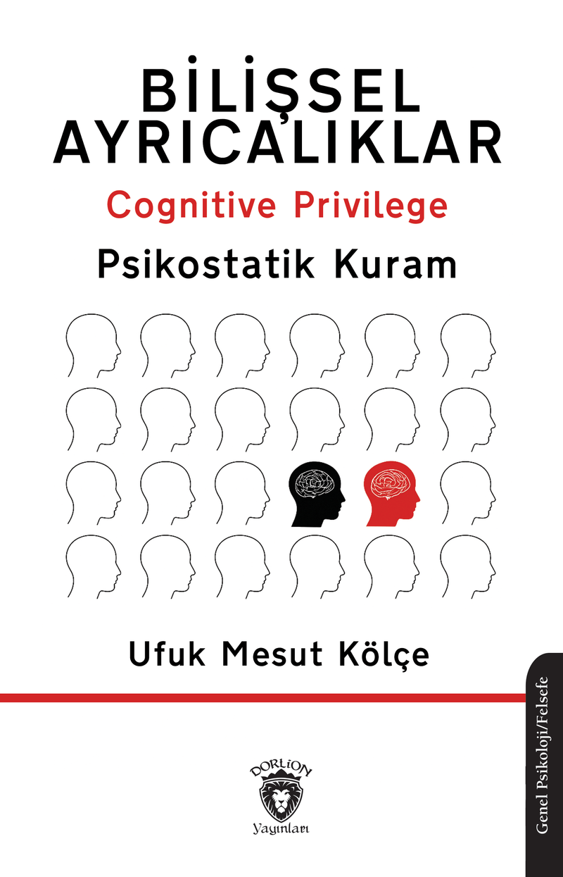 Bilişsel Ayrıcalıklar Cognitive Privilege Psikostatik Kuram kitap kapağı