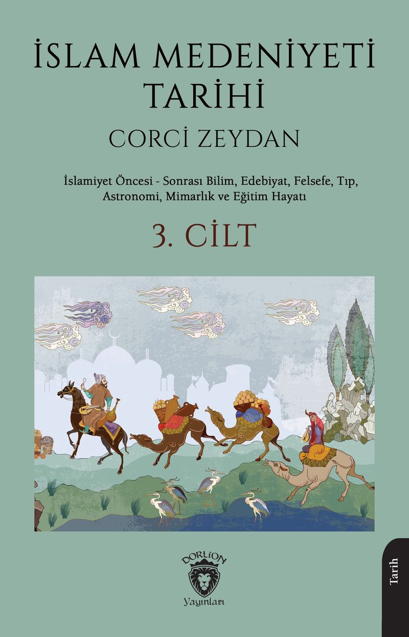 İslam Medeniyeti Tarihi 3. Cilt kitap kapağı