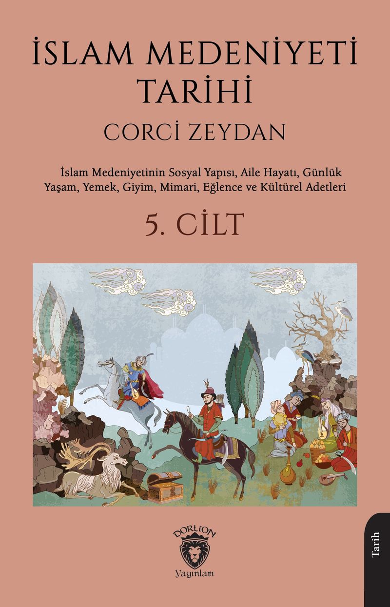 İslam Medeniyeti Tarihi 5. Cilt kitap kapağı
