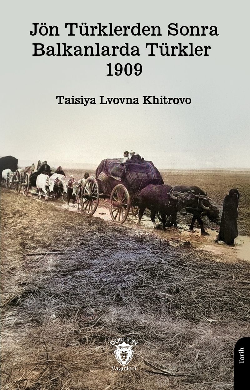Jön Türklerden Sonra Balkanlarda Türkler 1909 kitap kapağı
