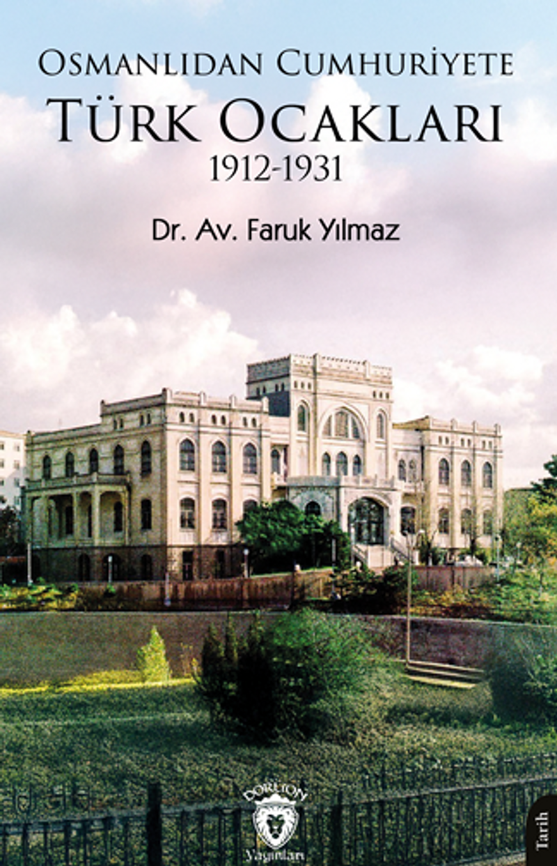 Osmanlıdan Cumhuriyete Türk Ocakları 1912-1931 kitap kapağı