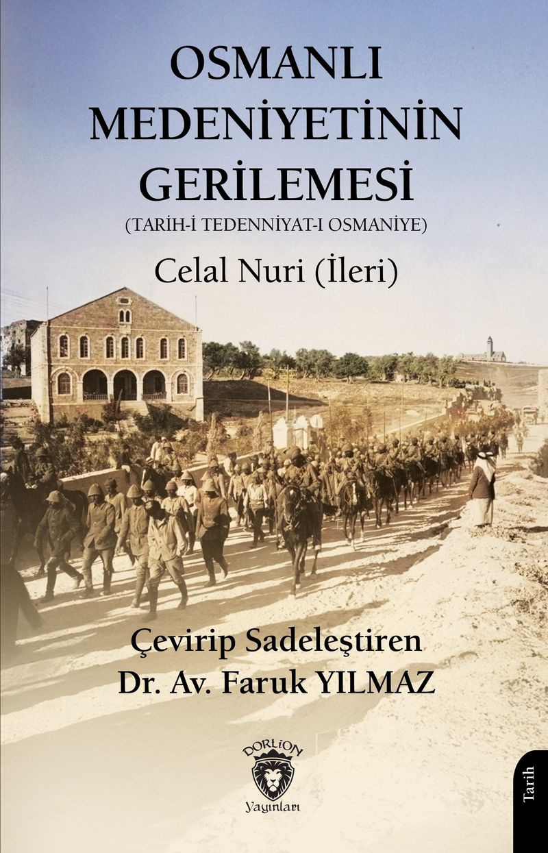 Osmanlı Medeniyetinin Gerilemesi (Tarih-i Tedenniyat-ı Osmaniye) kitap kapağı