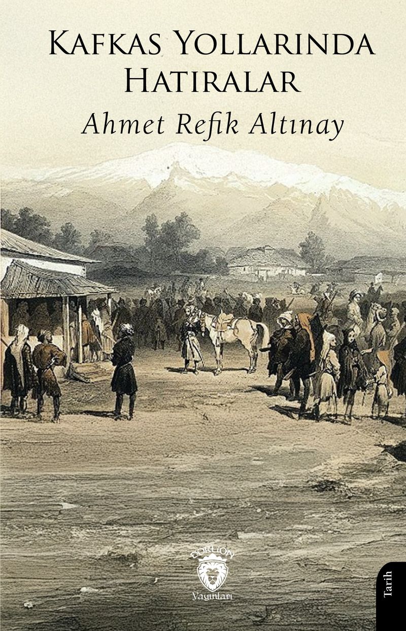 Kafkas Yollarında Hatıralar kitap kapağı
