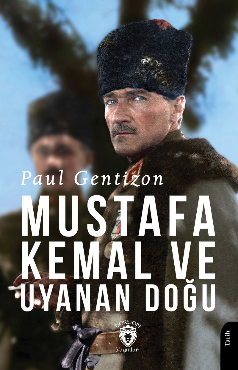 Mustafa Kemal ve Uyanan Doğu kitap kapağı