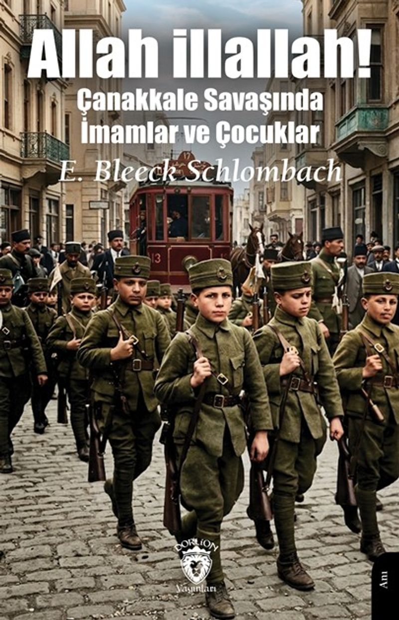 Allah illallah! Çanakkale Savaşında İmamlar ve Çocuklar kitap kapağı