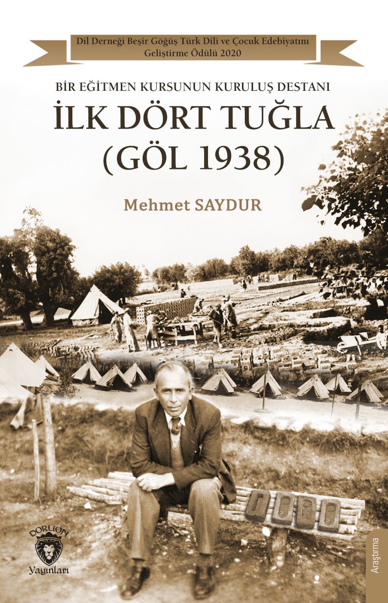 İlk Dört Tuğla (Göl 1938) kitap kapağı