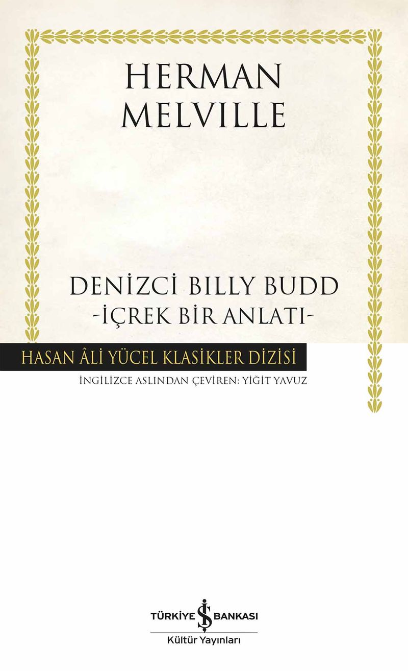 Denizci Billy Budd (Ciltli) İçrek Bir Anlatı kitap kapağı