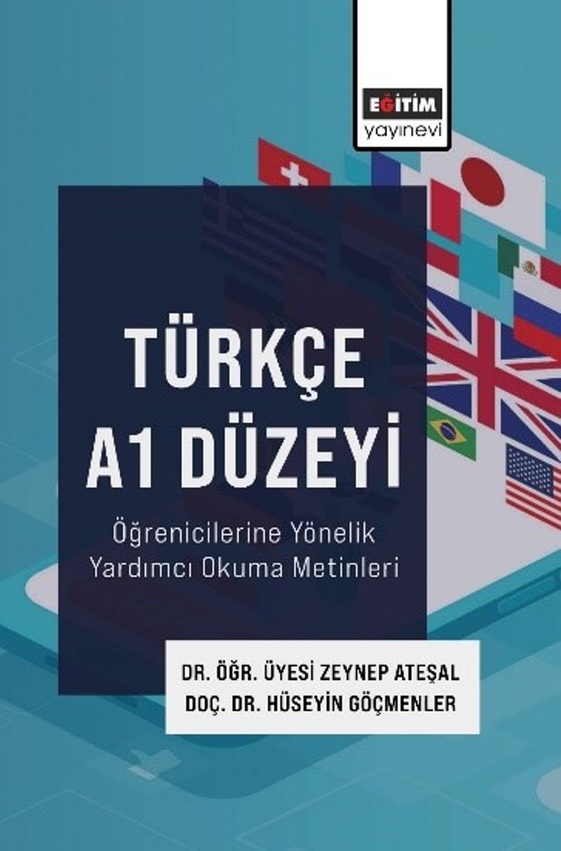 Türkçe A1 Düzeyi Öğrenicilerine Yönelik Yardımcı Okuma Metinleri kitap kapağı