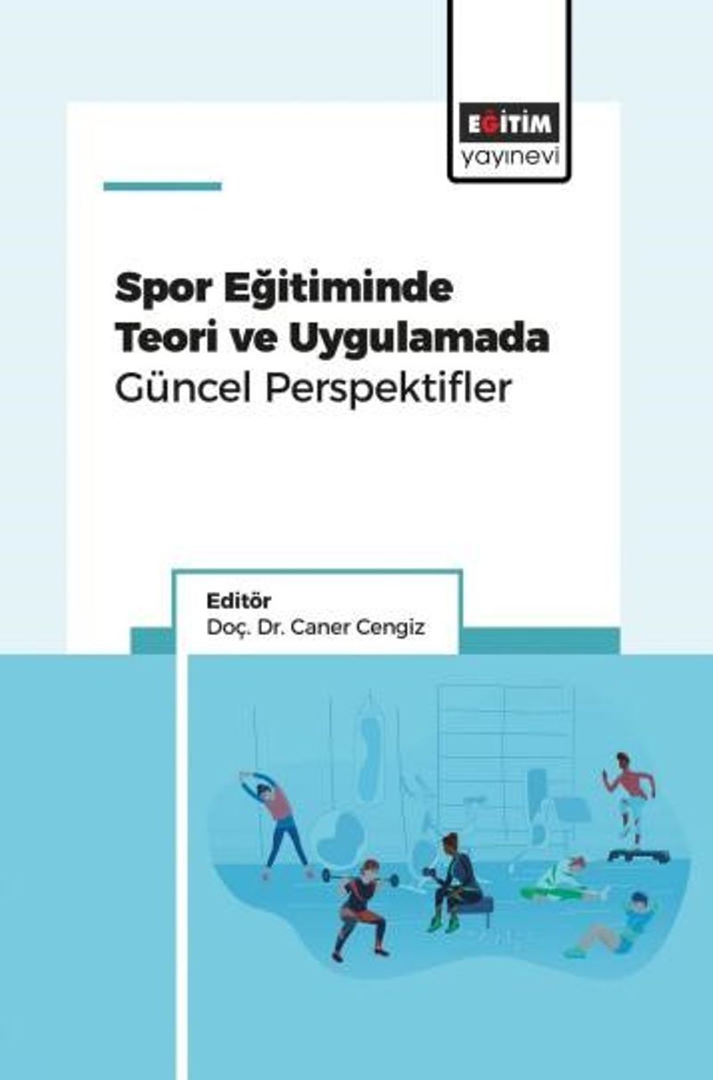 Spor Eğitiminde Teori ve Uygulamada Güncel Perspektifler kitap kapağı