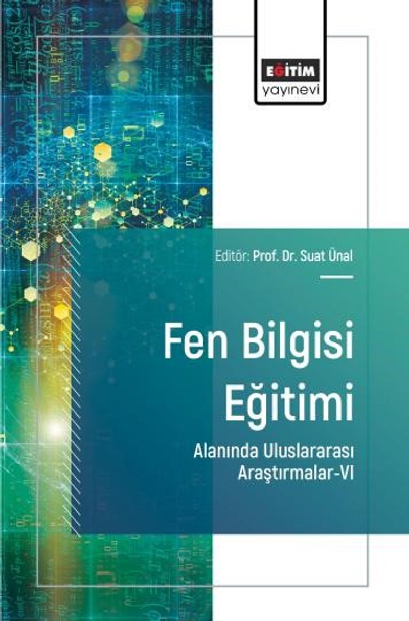 Fen Bilgisi Eğitimi Alanında Uluslararası Araştırmalar-VI kitap kapağı
