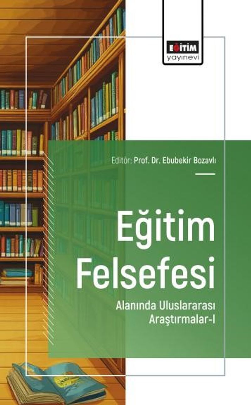 Eğitim Felsefesi Alanında Uluslararası Araştırmalar-I kitap kapağı