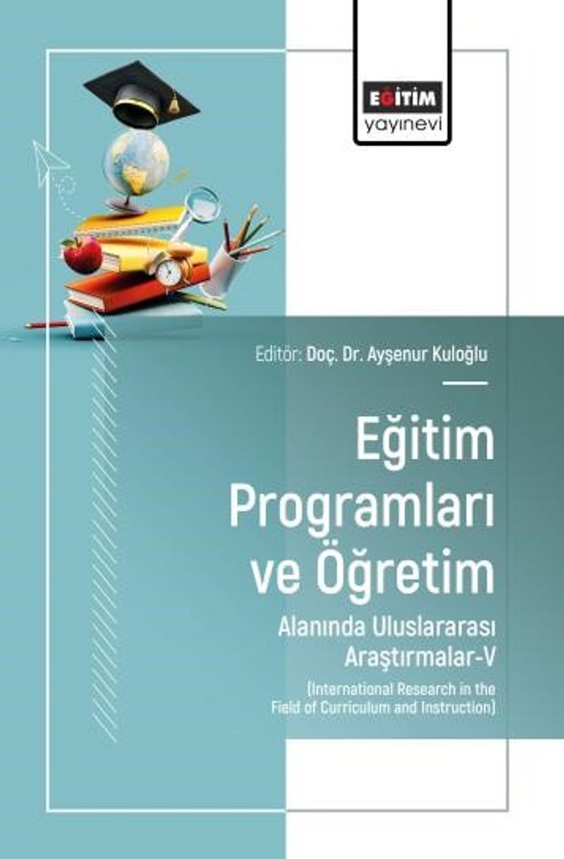 Eğitim Programları ve Öğretim Alanında Uluslararası Araştırmalar-V kitap kapağı