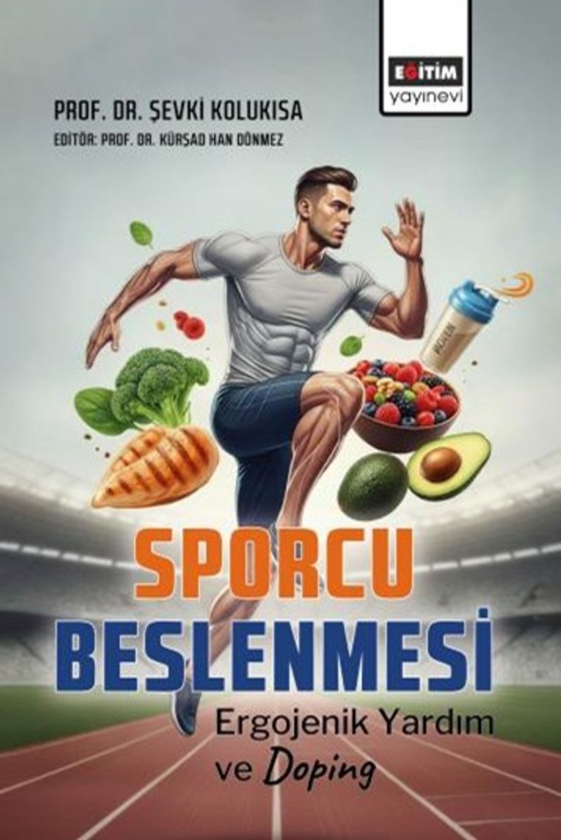 Sporcu Beslenmesi Ergojenik Yardım ve Doping kitap kapağı