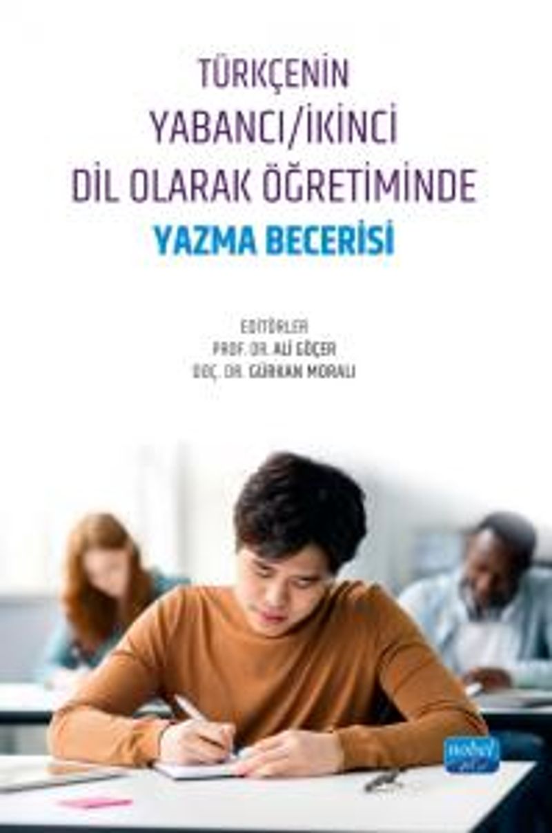 Türkçenin Yabancı / İkinci Dil Olarak Öğretiminde Yazma Becerisi kitap kapağı