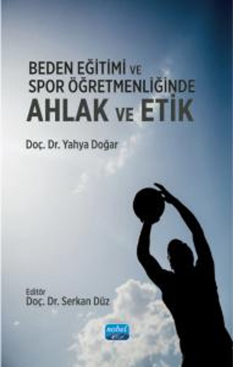 Beden Eğitimi ve Spor Öğretmenliğinde Ahlak ve Etik kitap kapağı