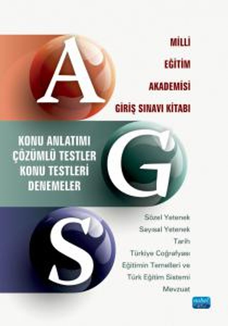 AGS - Milli Eğitim Akademisi Giriş Sınavı Kitabı / Konu Anlatımı - Çözümlü Testler - Konu Testleri - Denemeler kitap kapağı