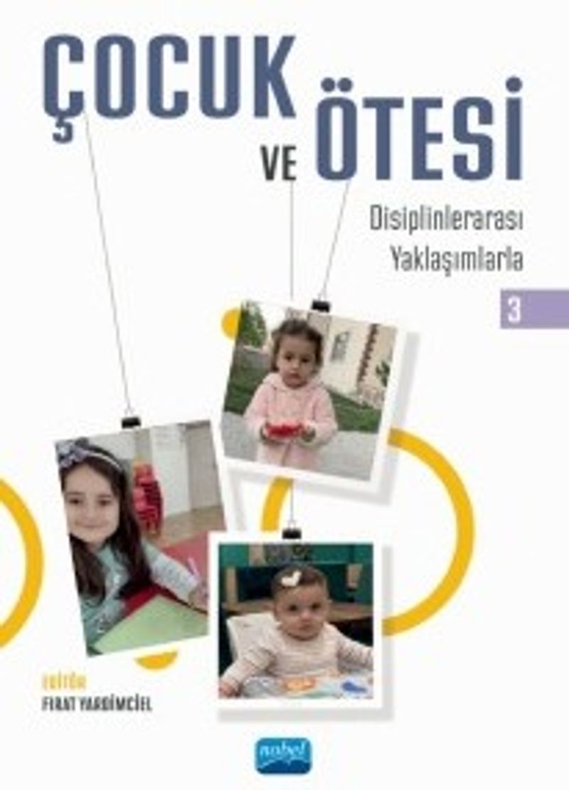 Çocuk ve Ötesi III Disiplinlerarası Yaklaşımlarla kitap kapağı