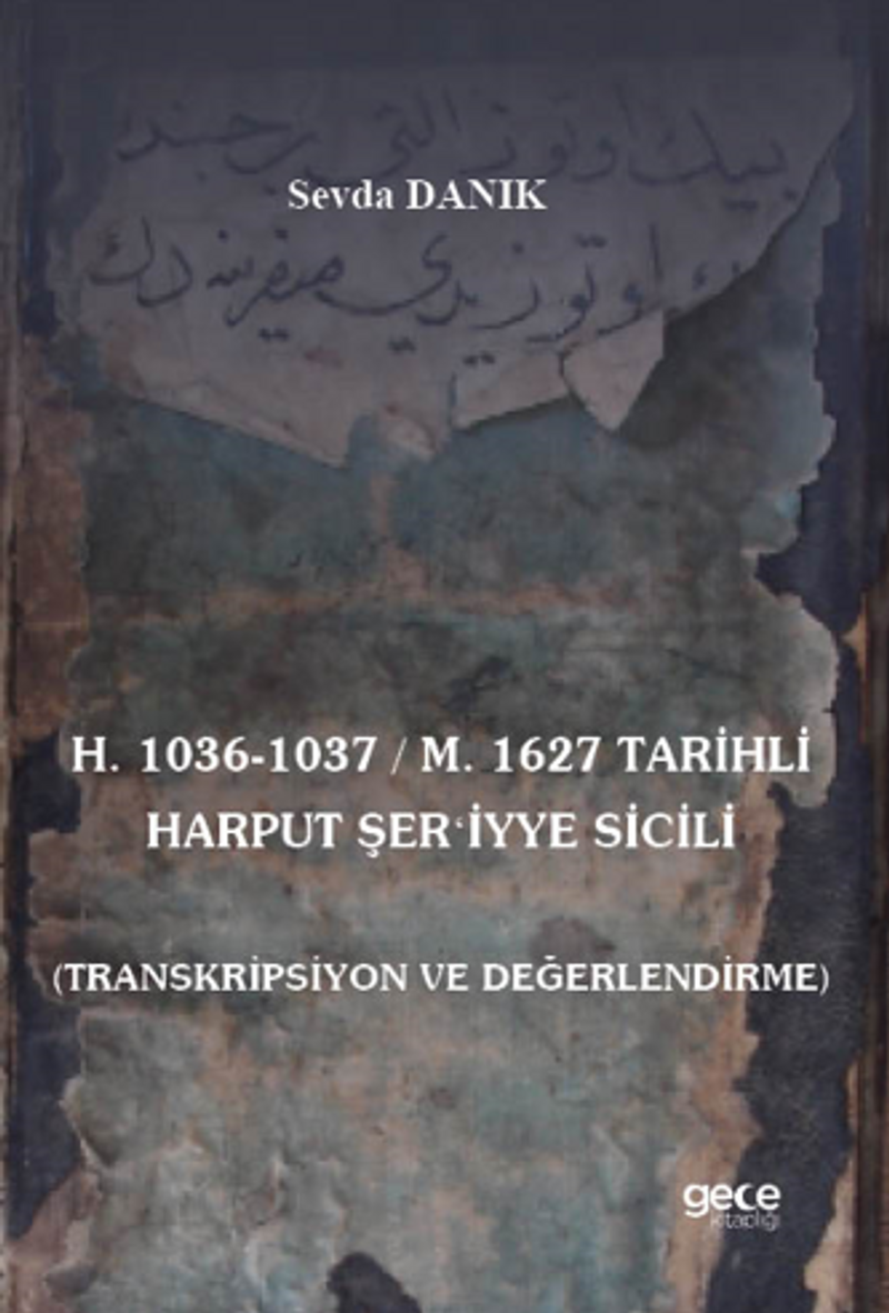 H. 1036-1037 / M. 1627 Tarihli Harput Şeriyye Sicili kitap kapağı