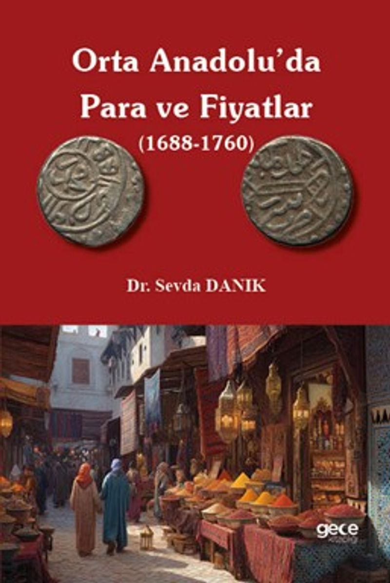Orta Anadolu'da Para ve Fiyatlar (1688-1760) kitap kapağı