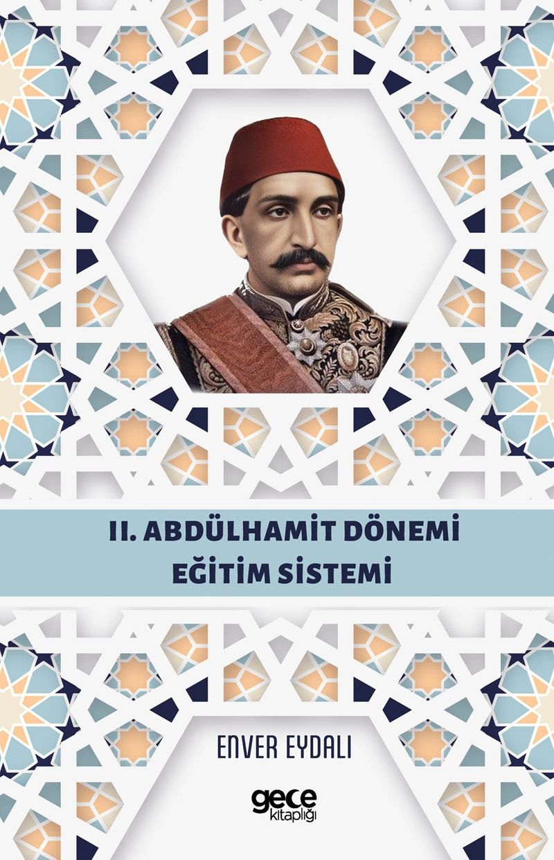 II. Abdülhamit Dönemi Eğitim Sistemi kitap kapağı