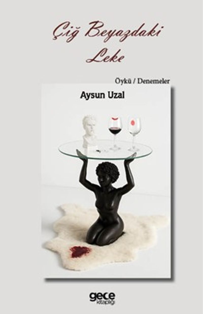 Çiğ Beyazdaki Leke kitap kapağı