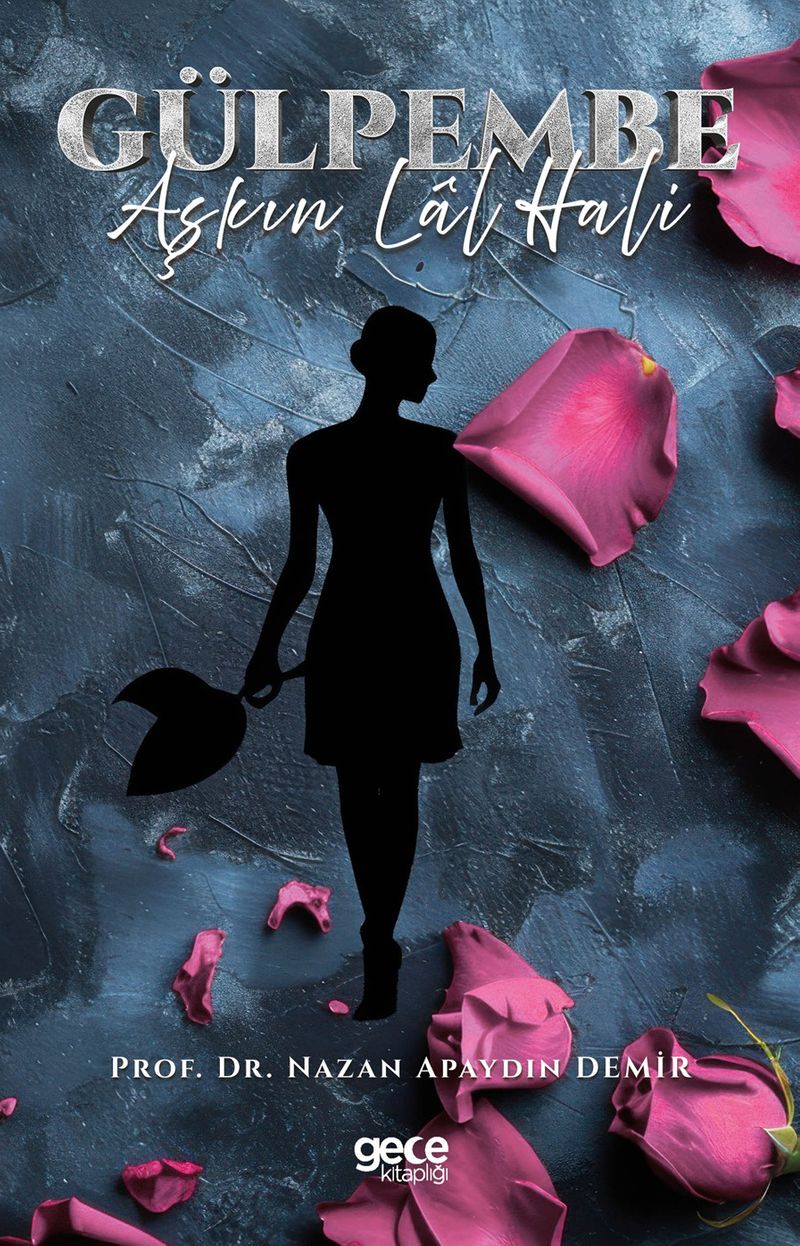 Gülpembe Aşkın Lâl Hali kitap kapağı