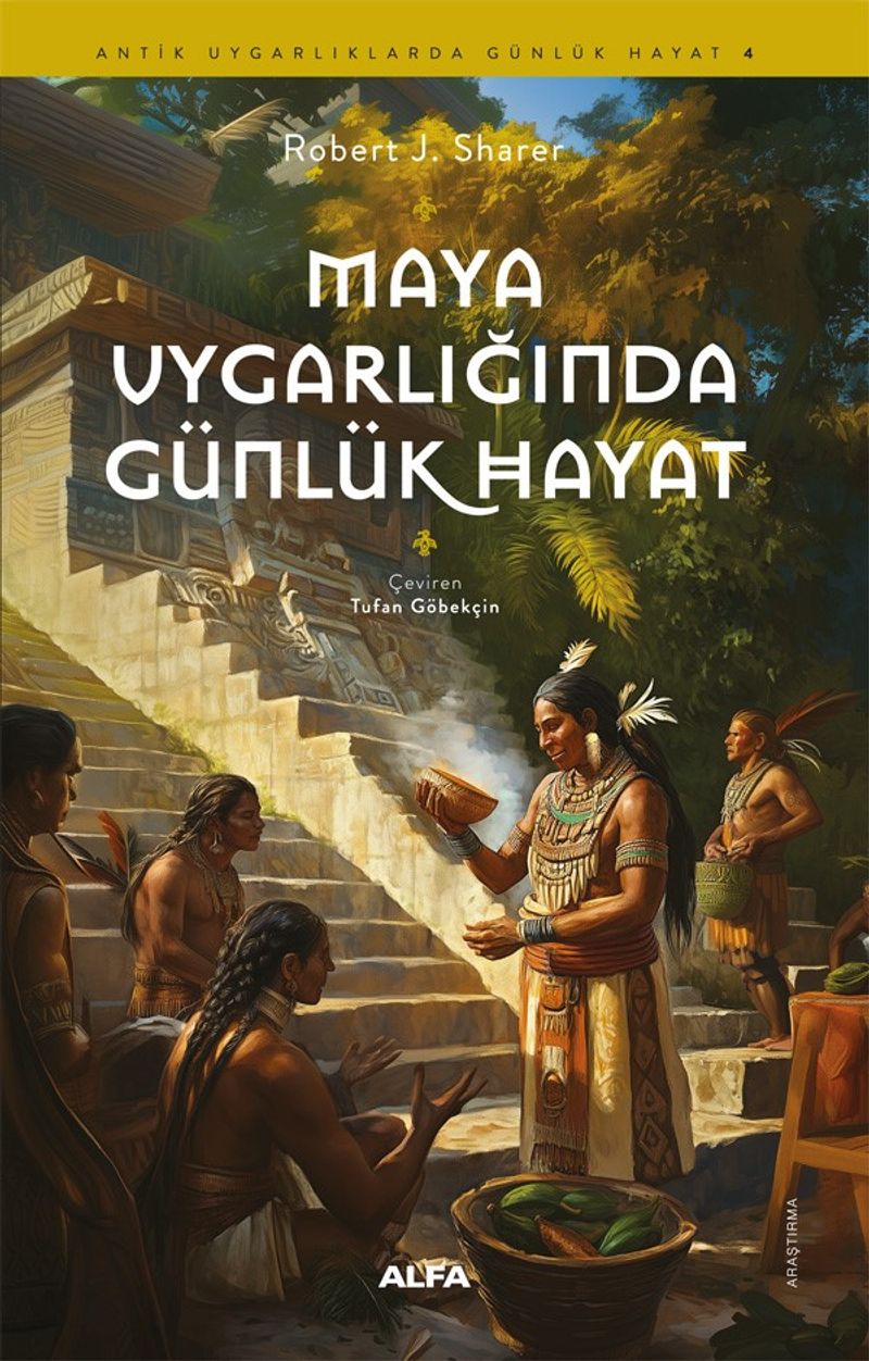 Maya Uygarlığında Günlük Hayat kitap kapağı
