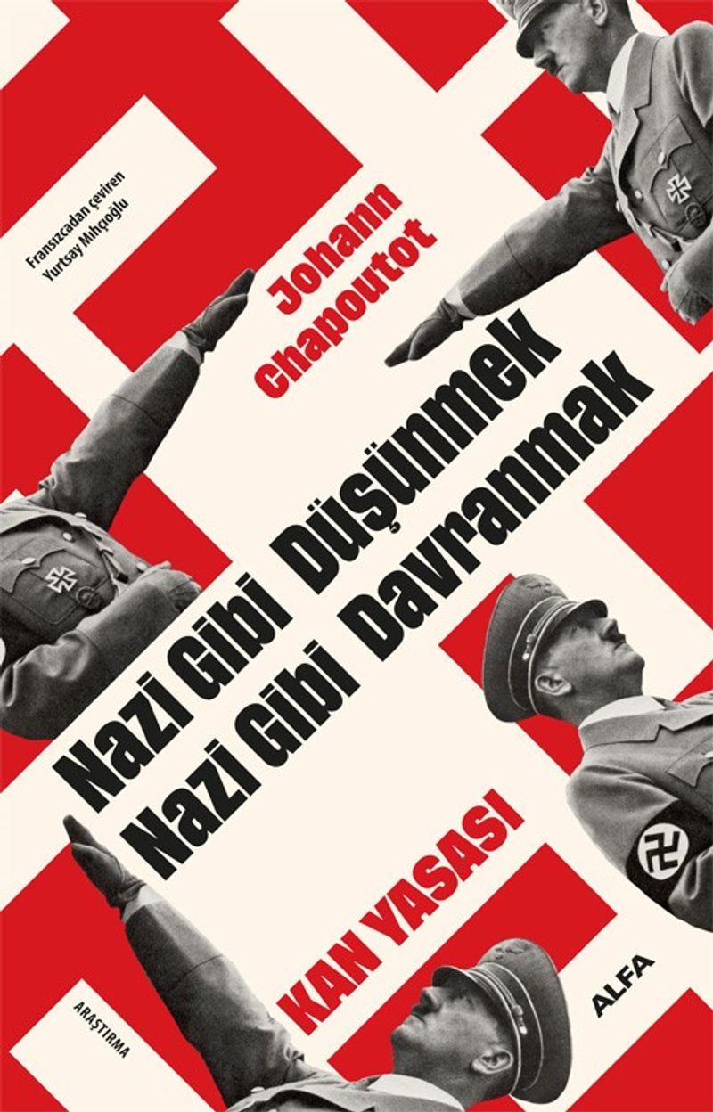 Nazi Gibi Düşünmek Nazi Gibi Davranmak Kan Yasası kitap kapağı