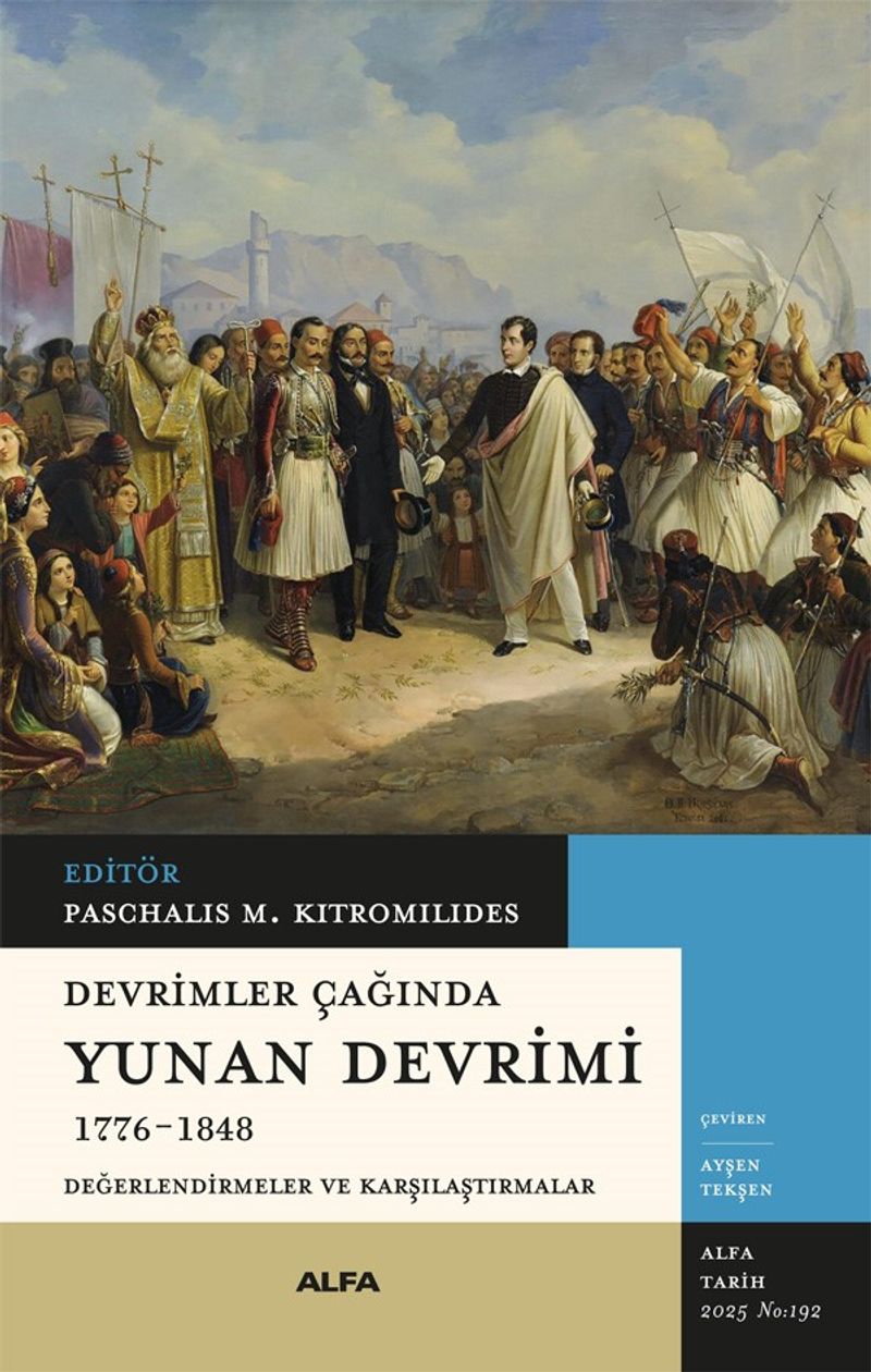 Devrimler Çağında Yunan Devrimi (1776-1848) Değerlendirmeler ve Karşılaştırmalar kitap kapağı
