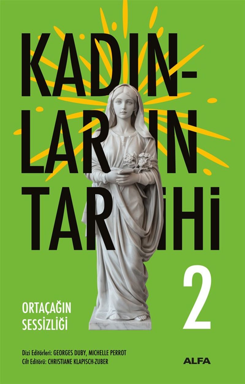 Kadınların Tarihi 2 (Ciltli) Ortaçağın Sessizliği kitap kapağı