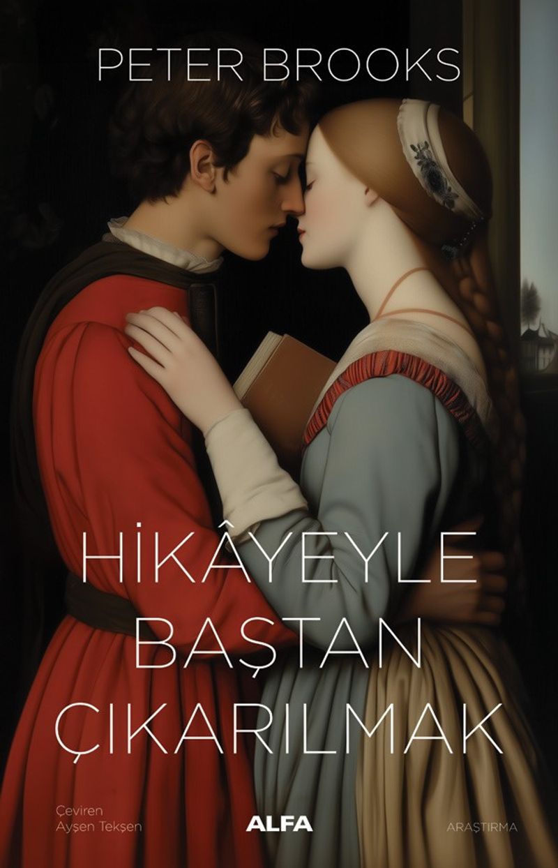 Hikayeyle Baştan Çıkarılmak Anlatının Kullanımı ve Suiistimali kitap kapağı