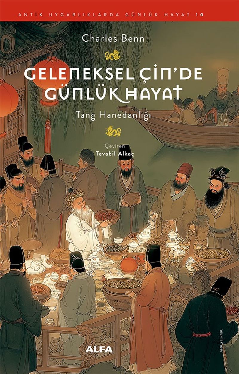 Geleneksel Çin'de Günlük Hayat Tang Hanedanlığı kitap kapağı