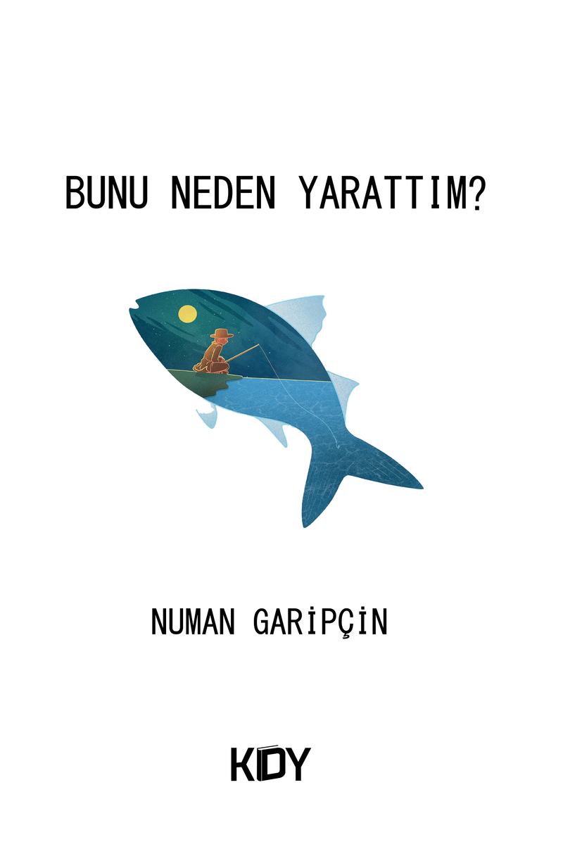 Bunu Neden Yarattım ? kitap kapağı