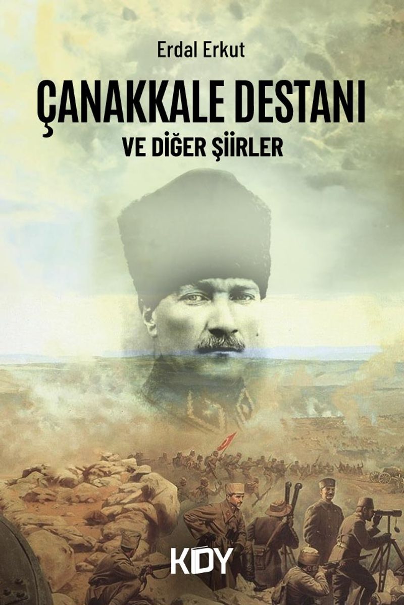 Çanakkale Destanı ve Diğer Şiirler kitap kapağı