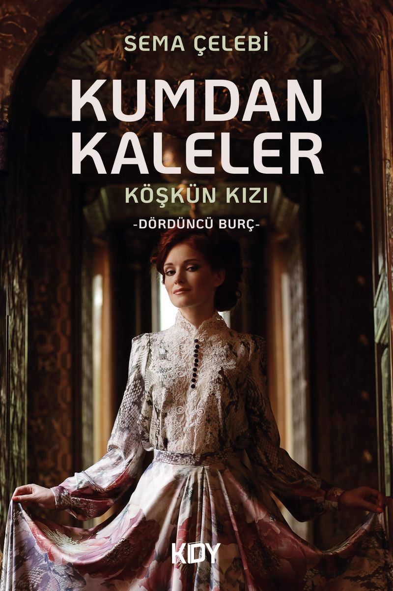 Kumdan Kaleler Köşkün Kızı kitap kapağı