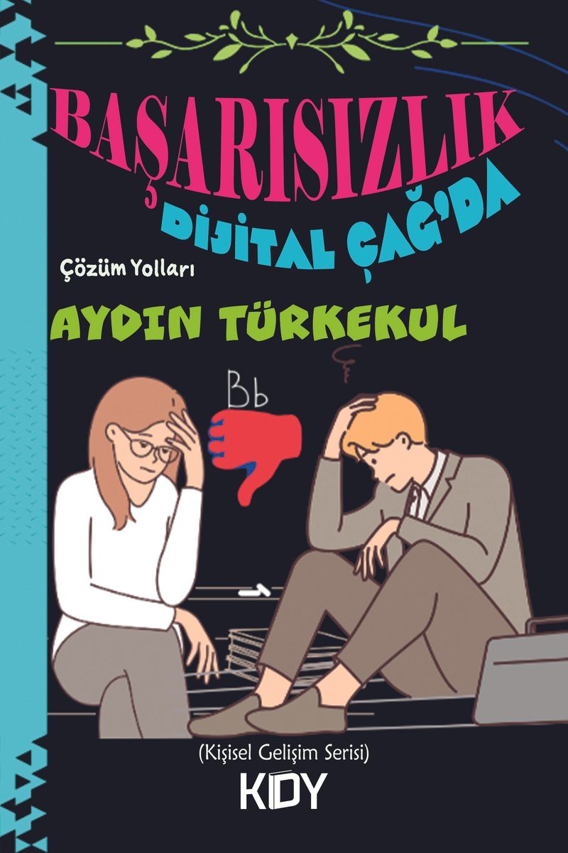 Dijital Çağ'da Başarısızlık kitap kapağı
